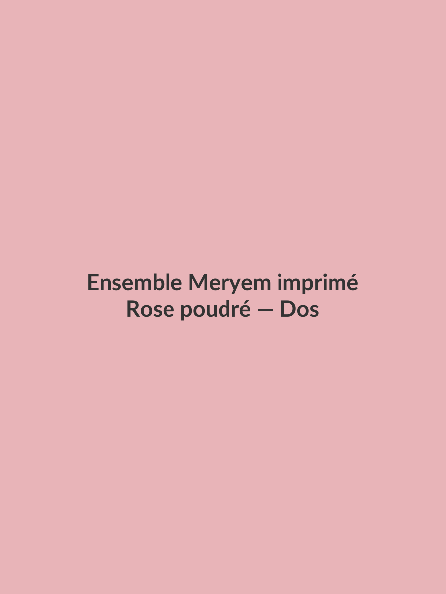 Ensemble Meryem imprimé — Rose poudré, vue dos