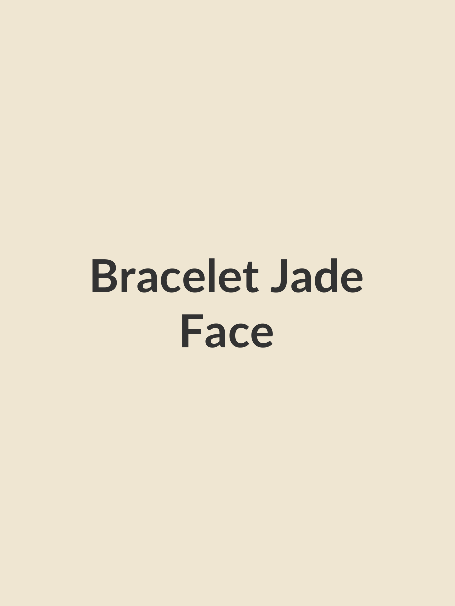 Bracelet Jade, face