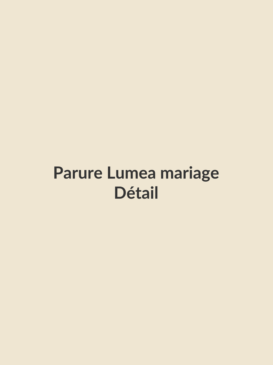 Parure Lumea mariage, détail