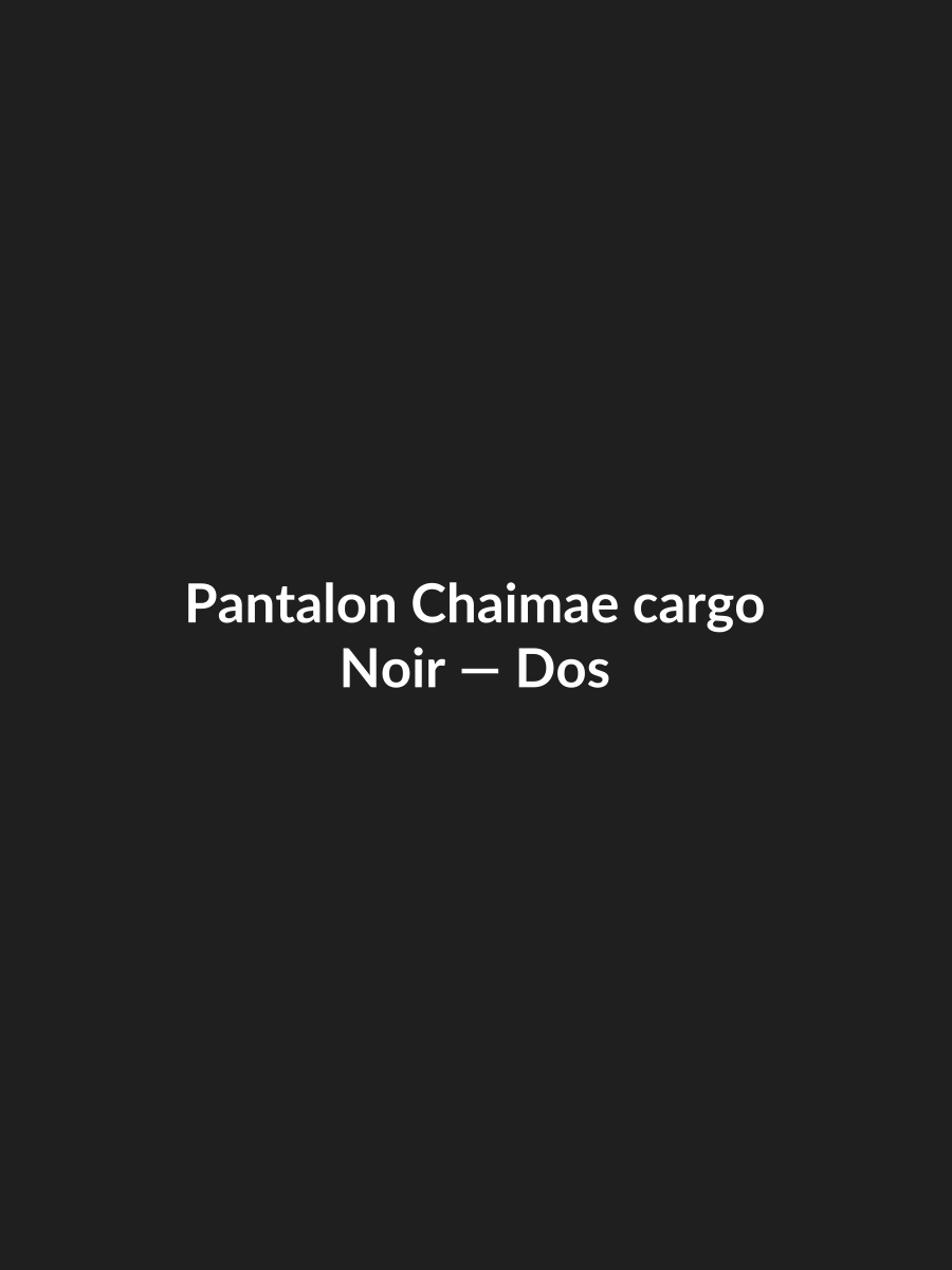 Pantalon Chaimae cargo — Noir, vue dos