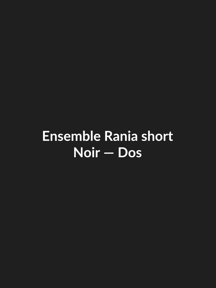 Ensemble Rania short — Noir, vue dos